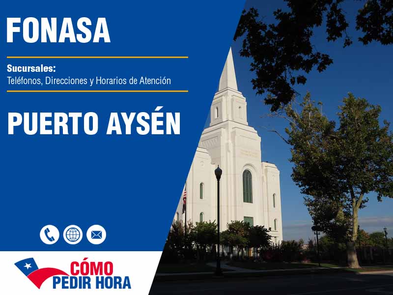 Sucursales del Fonasa en Puerto Aysén - Telfonos y Horarios