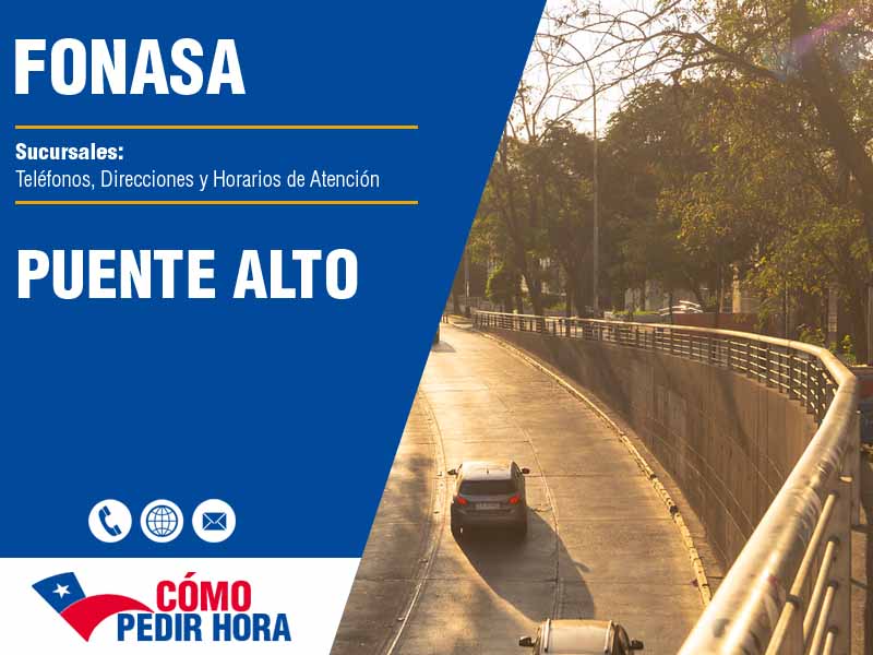 Sucursales del Fonasa en Puente Alto - Telfonos y Horarios