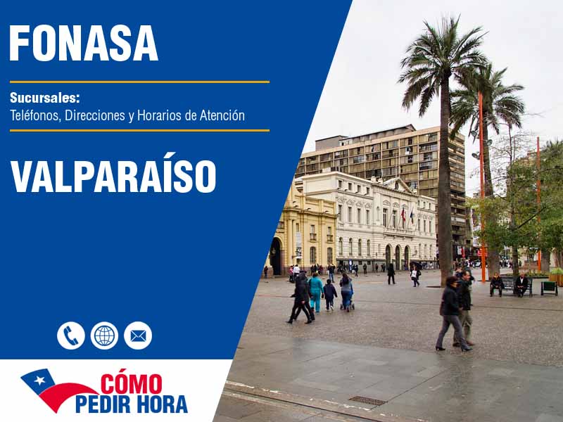 Sucursales del Fonasa en Valparaíso - Telfonos y Horarios