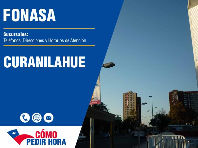Sucursales del Fonasa en Curanilahue - Telfonos y Horarios