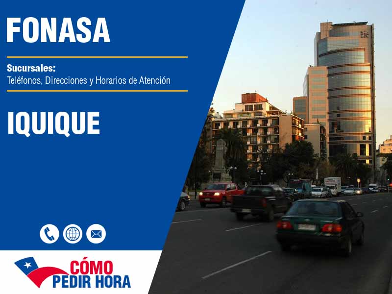 Sucursales del Fonasa en Iquique - Telfonos y Horarios