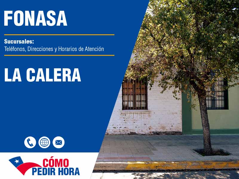 Sucursales del Fonasa en La Calera - Telfonos y Horarios
