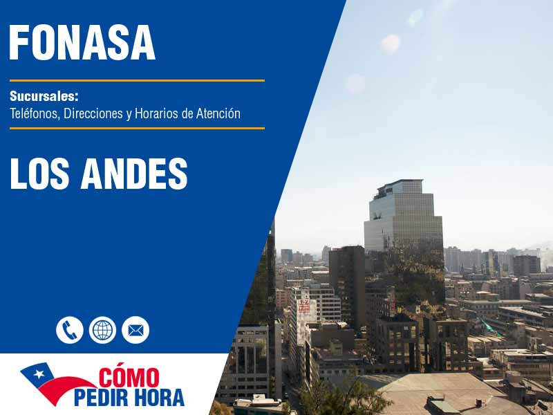 Sucursales del Fonasa en Los Andes - Telfonos y Horarios