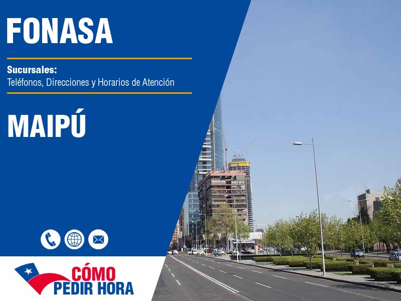 Sucursales del Fonasa en Maipú - Telfonos y Horarios