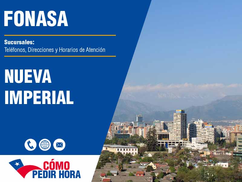 Sucursales del Fonasa en Nueva Imperial - Telfonos y Horarios