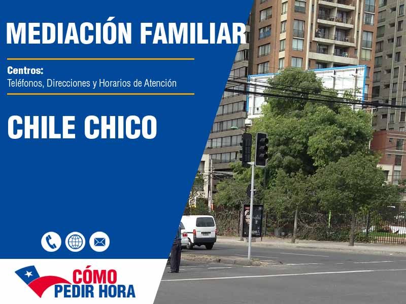 Centros de Mediacin Familiar en Chile Chico - Telfonos y Horarios
