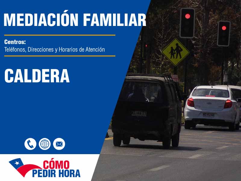 Centros de Mediacin Familiar en Caldera - Telfonos y Horarios