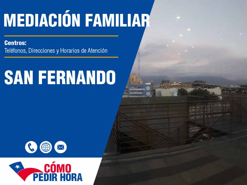 Centros de Mediacin Familiar en San Fernando - Telfonos y Horarios