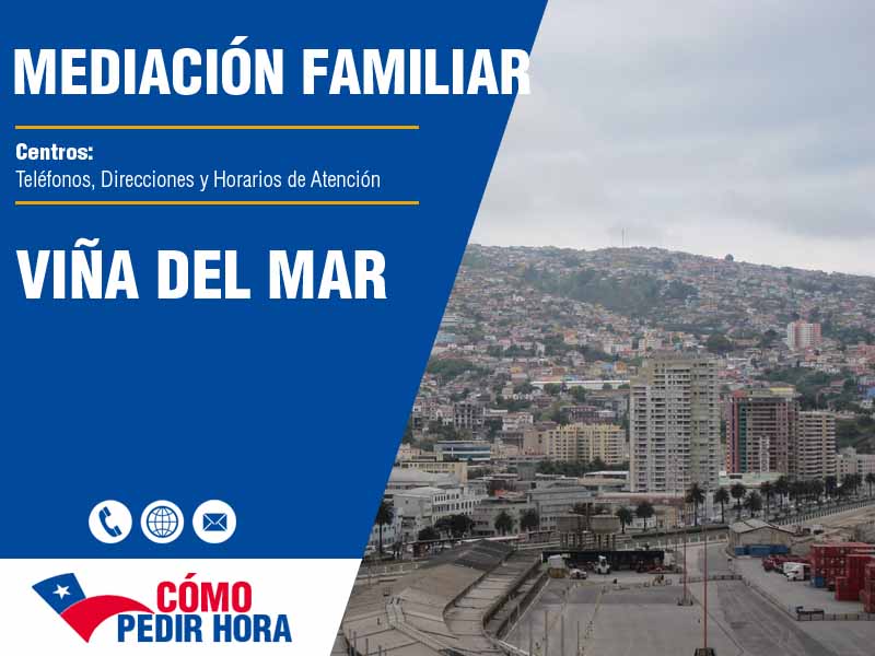 Centros de Mediacin Familiar en Viña del Mar - Telfonos y Horarios