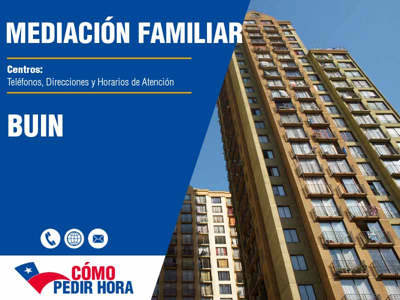 Centros de Mediacin Familiar en Buin - Telfonos y Horarios