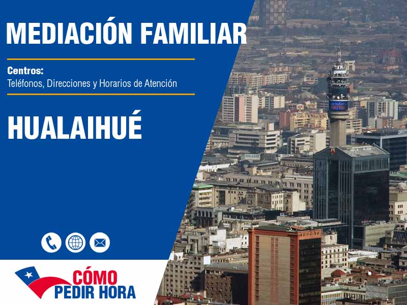 Centros de Mediacin Familiar en Hualaihué - Telfonos y Horarios