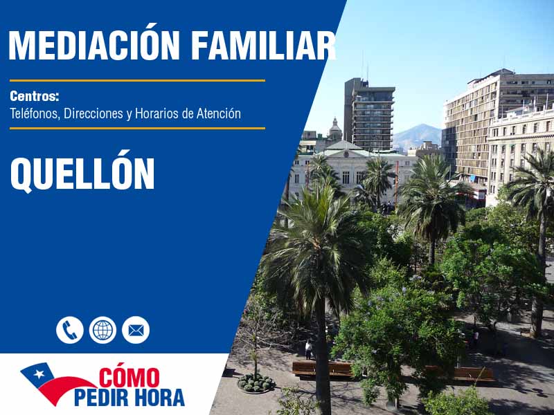 Centros de Mediacin Familiar en Quellón - Telfonos y Horarios