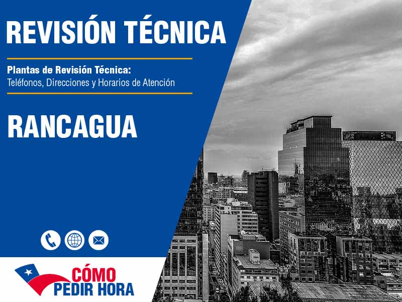 PRT Rancagua - Telfonos, Direcciones y Horarios