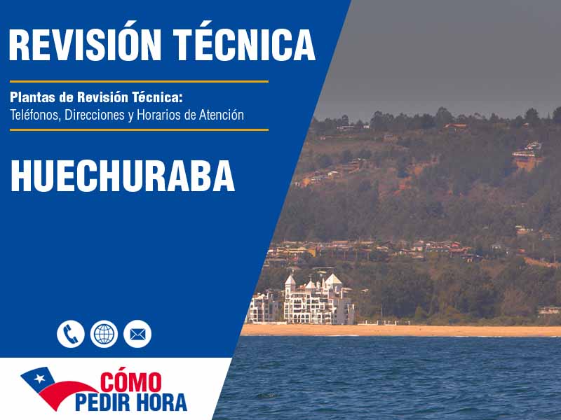 PRT Huechuraba - Telfonos, Direcciones y Horarios