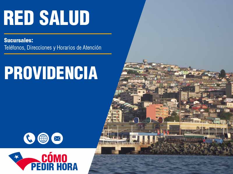 Sucursales de Red Salud en Providencia - Teléfonos y Horarios