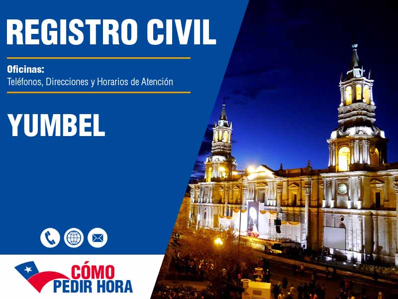 Oficinas del Registro Civil en Yumbel - Telfonos y Horarios