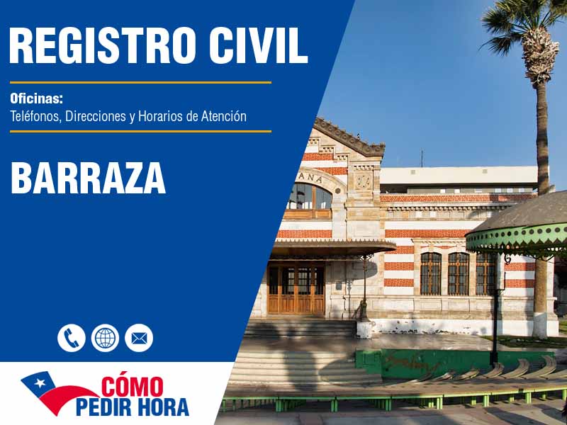 Oficinas del Registro Civil en Barraza - Telfonos y Horarios