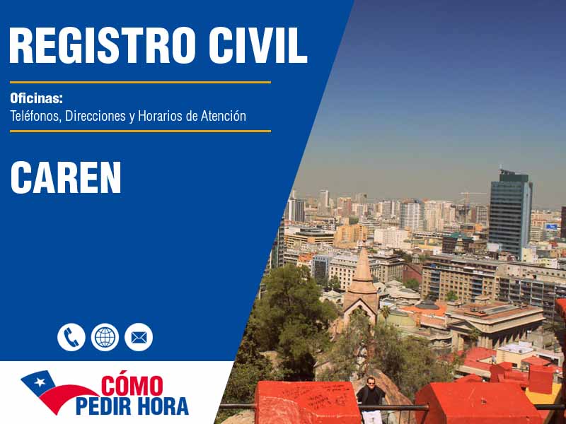 Oficinas del Registro Civil en Caren - Telfonos y Horarios