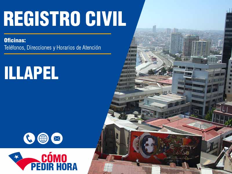 Oficinas del Registro Civil en Illapel - Telfonos y Horarios