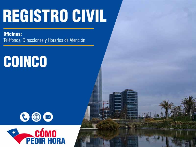 Oficinas del Registro Civil en Coinco - Telfonos y Horarios