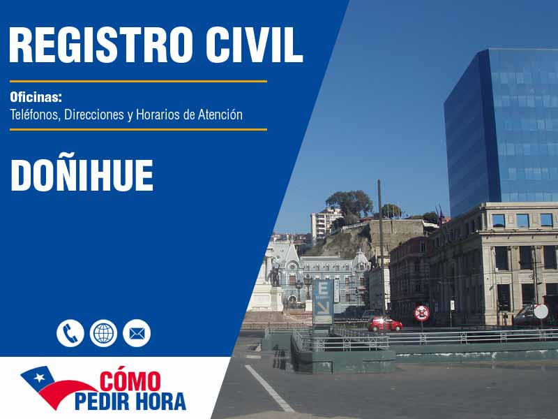 Oficinas del Registro Civil en Doñihue - Telfonos y Horarios