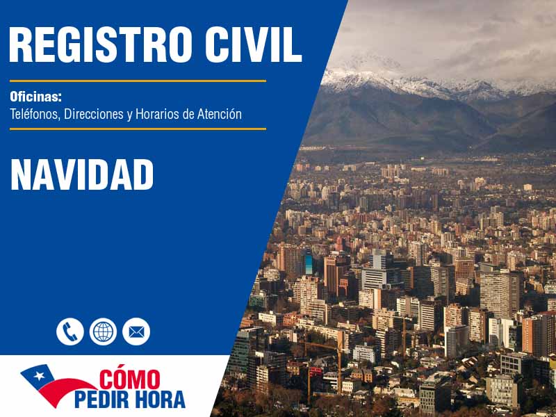 Oficinas del Registro Civil en Navidad - Telfonos y Horarios