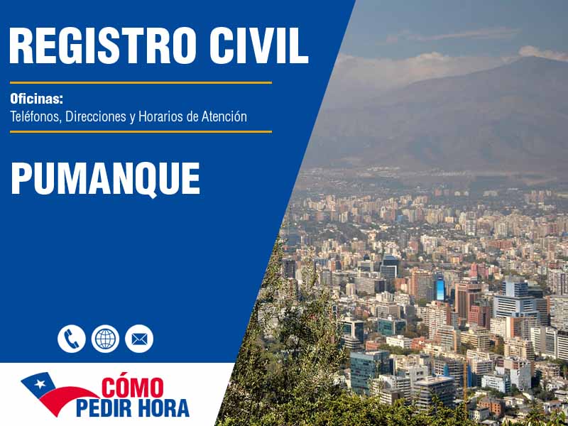 Oficinas del Registro Civil en Pumanque - Telfonos y Horarios