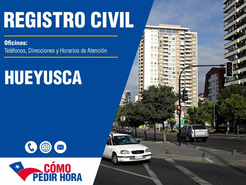 Oficinas del Registro Civil en Hueyusca - Telfonos y Horarios