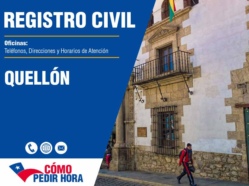 Oficinas del Registro Civil en Quellón - Telfonos y Horarios