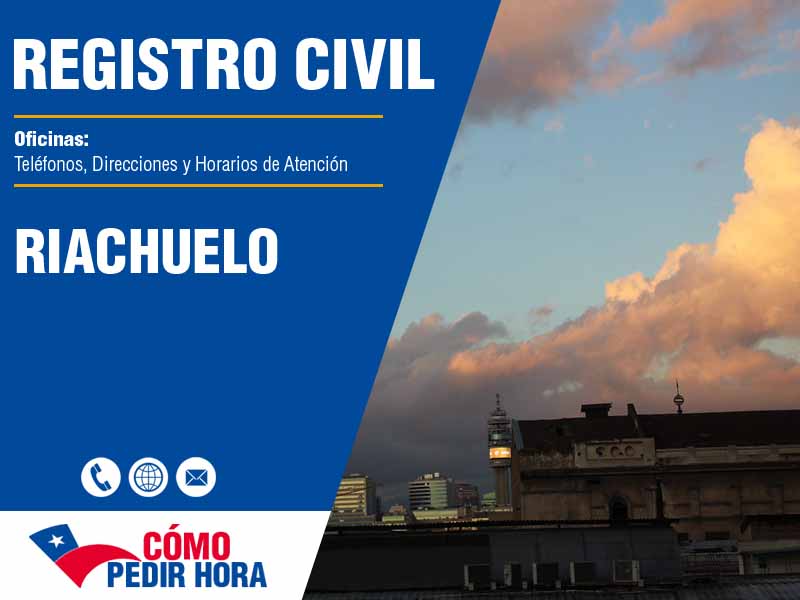 Oficinas del Registro Civil en Riachuelo - Telfonos y Horarios