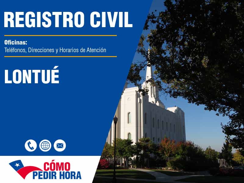 Oficinas del Registro Civil en Lontué - Telfonos y Horarios