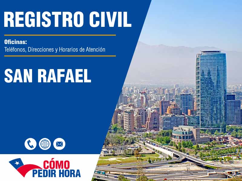 Oficinas del Registro Civil en San Rafael - Telfonos y Horarios