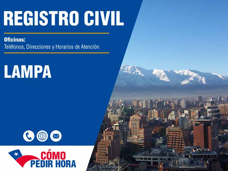 Oficinas del Registro Civil en Lampa - Telfonos y Horarios