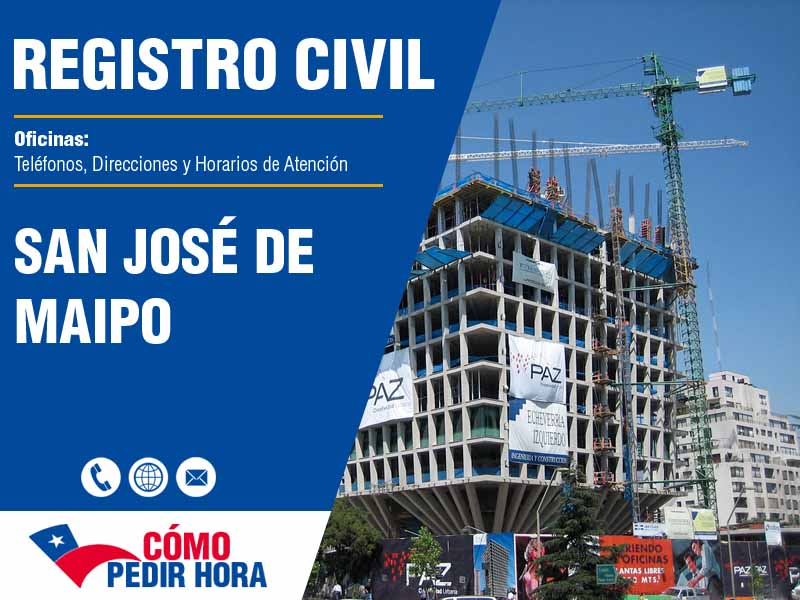 Oficinas del Registro Civil en San José de Maipo - Telfonos y Horarios