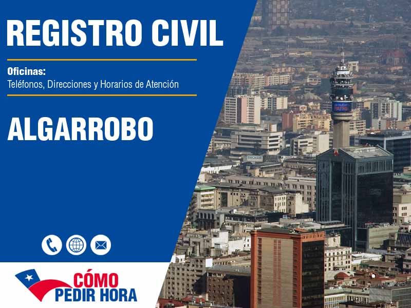 Oficinas del Registro Civil en Algarrobo - Teléfonos y Horarios