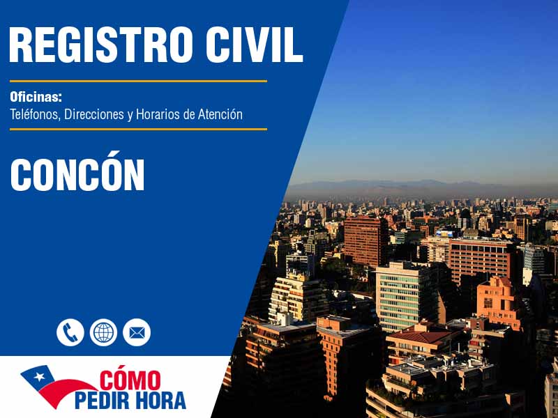 Oficinas del Registro Civil en Concón - Telfonos y Horarios