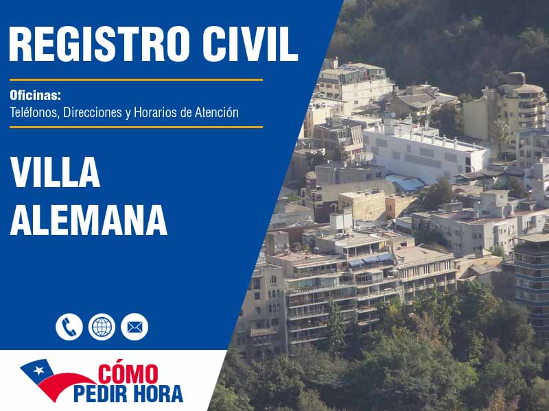 Oficinas del Registro Civil en Villa Alemana - Telfonos y Horarios