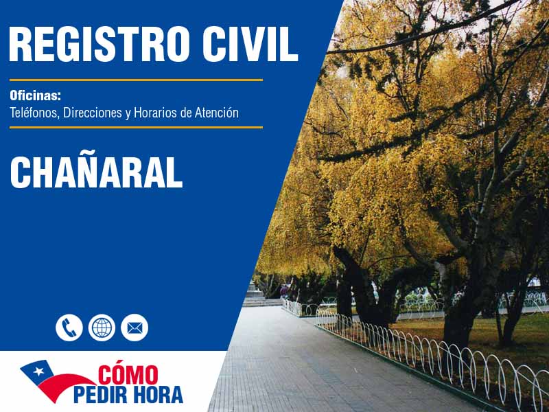 Oficinas del Registro Civil en Chañaral - Telfonos y Horarios