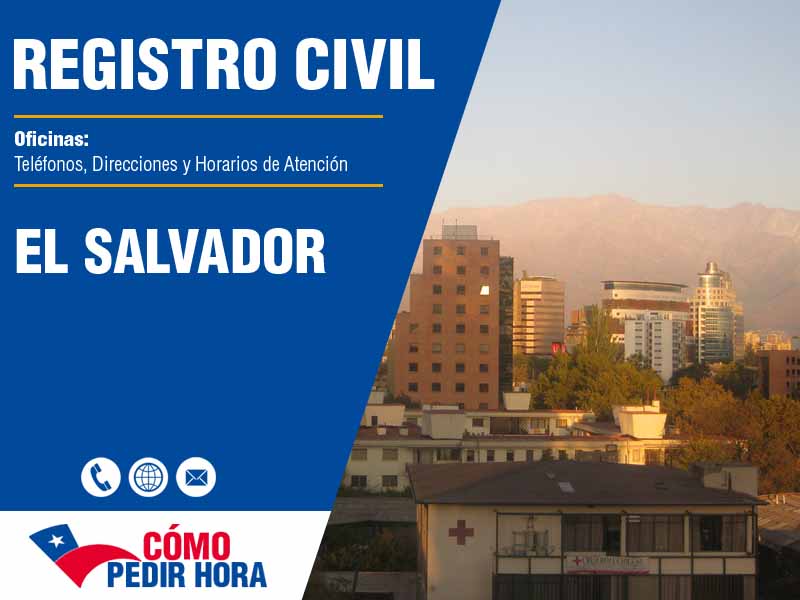 Oficinas del Registro Civil en El Salvador - Telfonos y Horarios