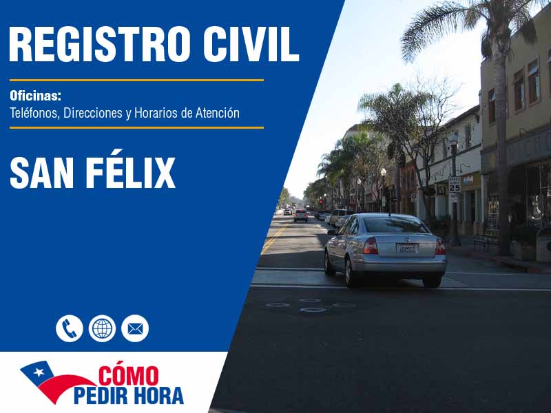 Oficinas del Registro Civil en San Félix - Telfonos y Horarios