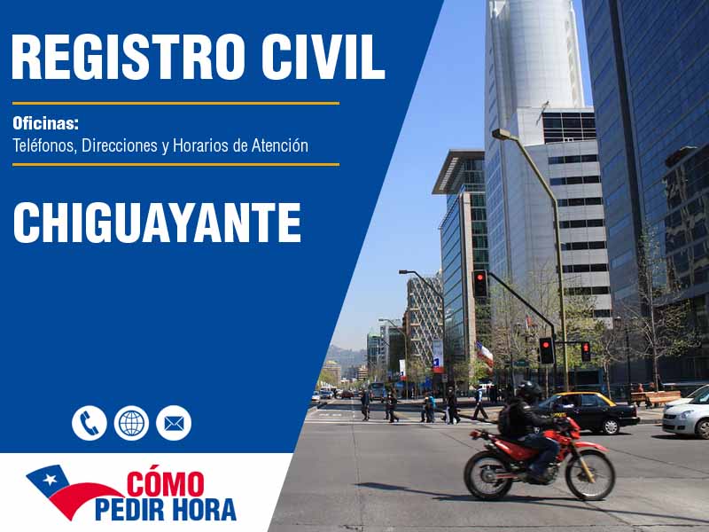 Oficinas del Registro Civil en Chiguayante - Telfonos y Horarios