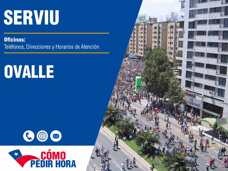 Oficinas Serviu en Ovalle - Telfonos y Horarios de Atencin