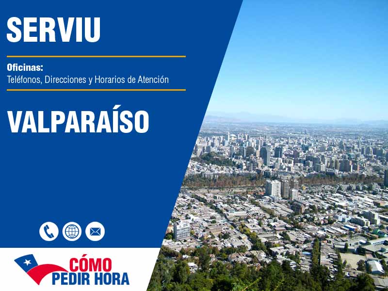 Oficinas Serviu en Valparaíso - Telfonos y Horarios de Atencin