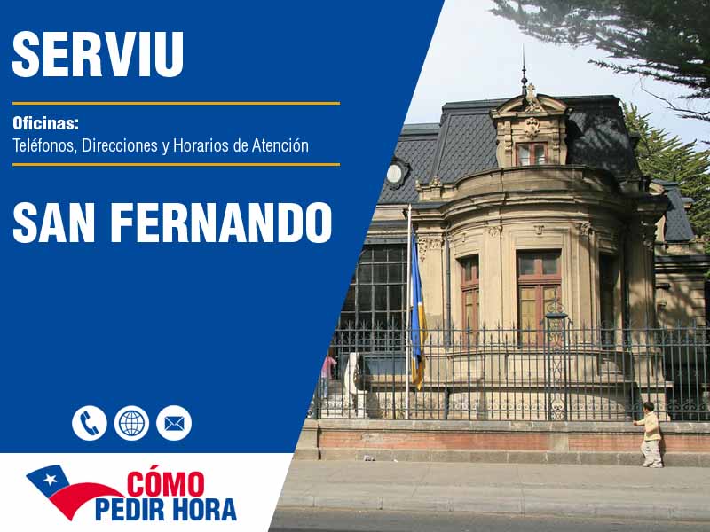 Oficinas Serviu en San Fernando - Telfonos y Horarios de Atencin