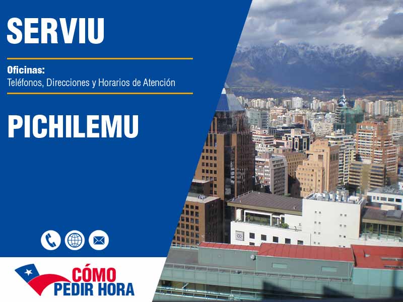 Oficinas Serviu en Pichilemu - Telfonos y Horarios de Atencin