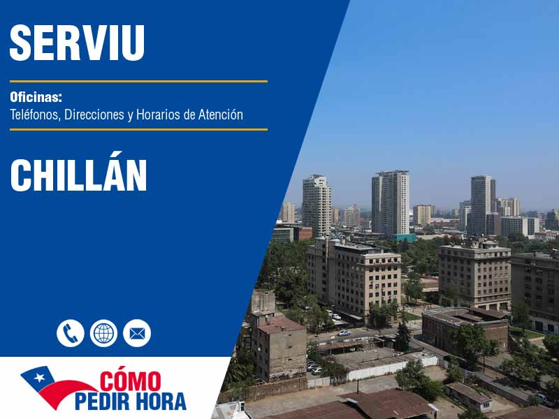 Oficinas Serviu en Chillán - Telfonos y Horarios de Atencin