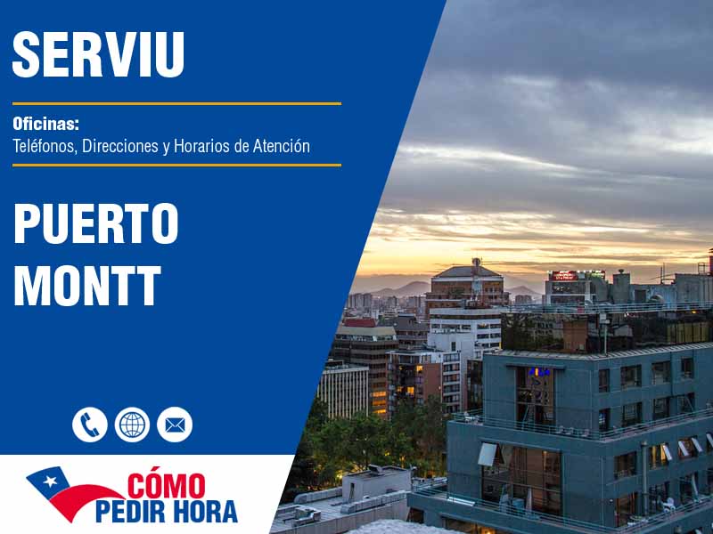 Oficinas Serviu en Puerto Montt - Telfonos y Horarios de Atencin