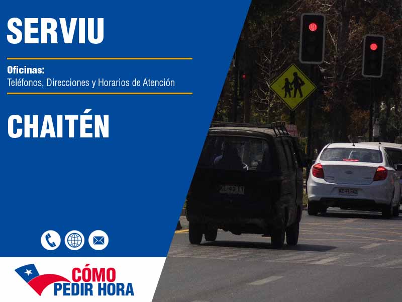Oficinas Serviu en Chaitén - Teléfonos y Horarios de Atención