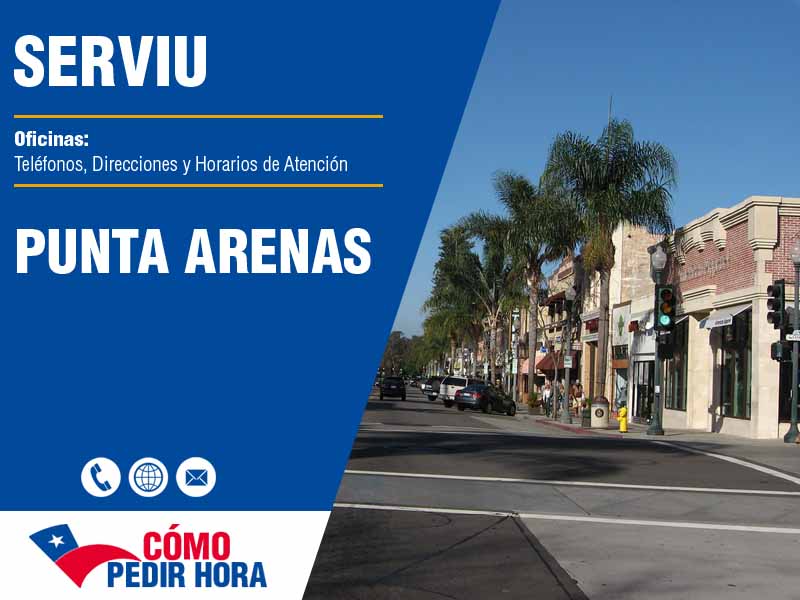 Oficinas Serviu en Punta Arenas - Telfonos y Horarios de Atencin