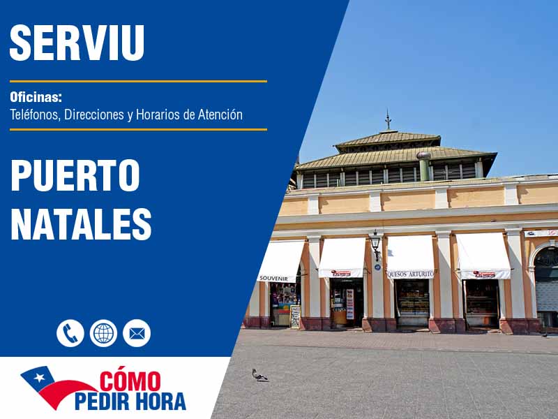 Oficinas Serviu en Puerto Natales - Telfonos y Horarios de Atencin